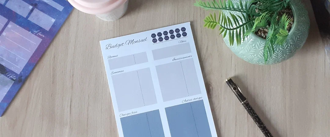 Budget Planner : comment l&rsquo;utiliser pour maîtriser tes finances